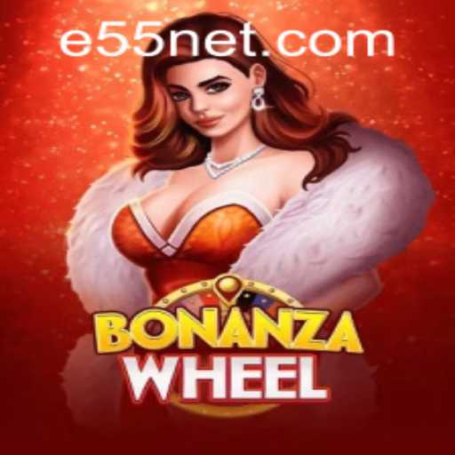 BonanzaWheel: Navigate the Thrills with e55 PH Login