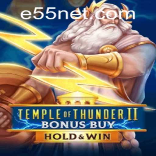 Discover the Exciting World of TempleofThunderIIBonusBuy